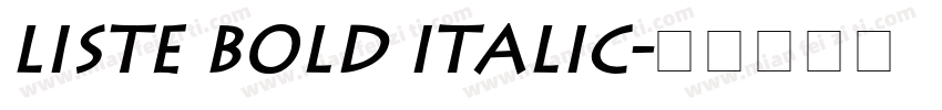 Liste Bold Italic字体转换